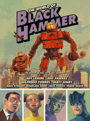 cover image of The World of Black Hammer Omnibus Volume 2